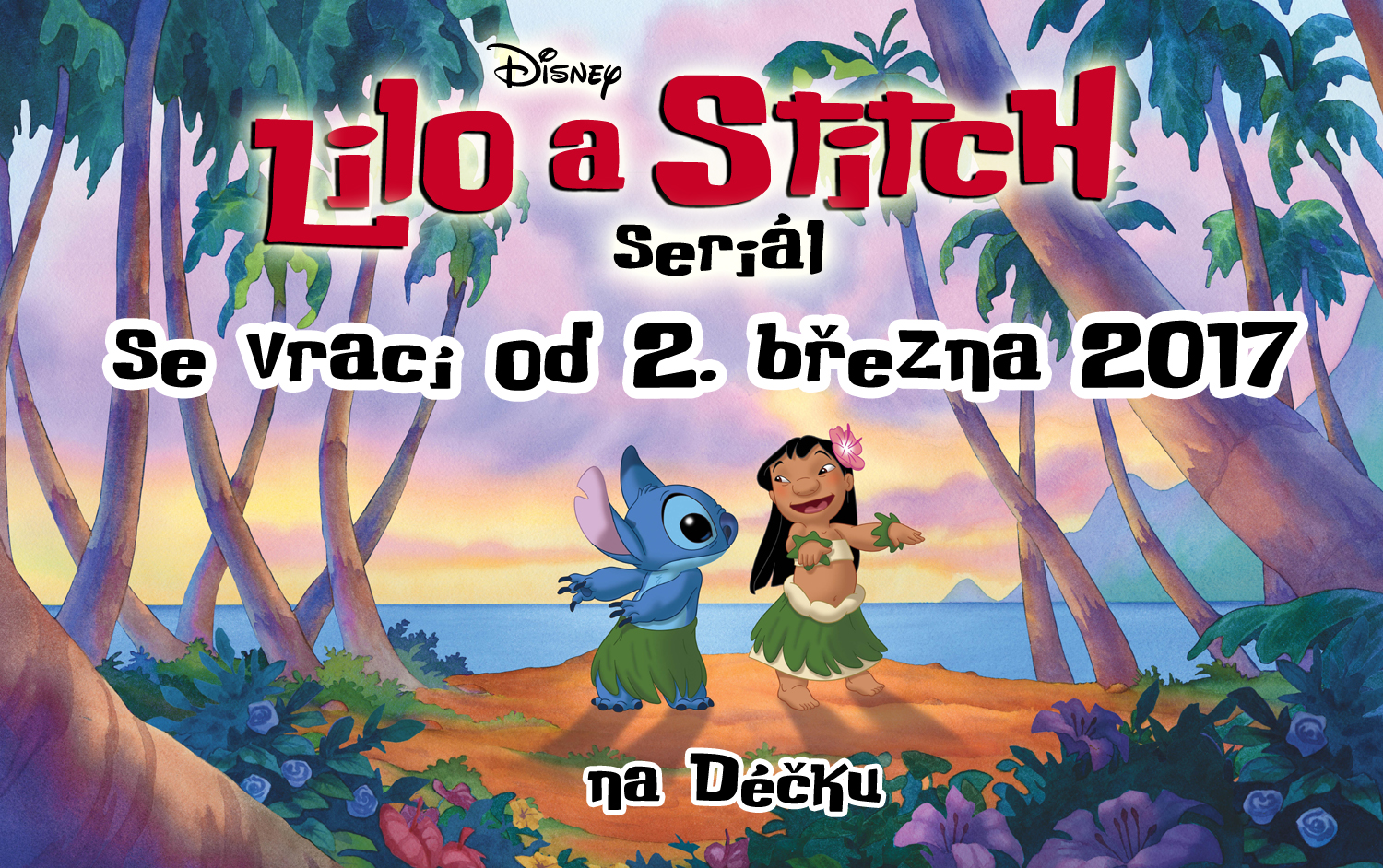 Lilo a Stitch od března 2017